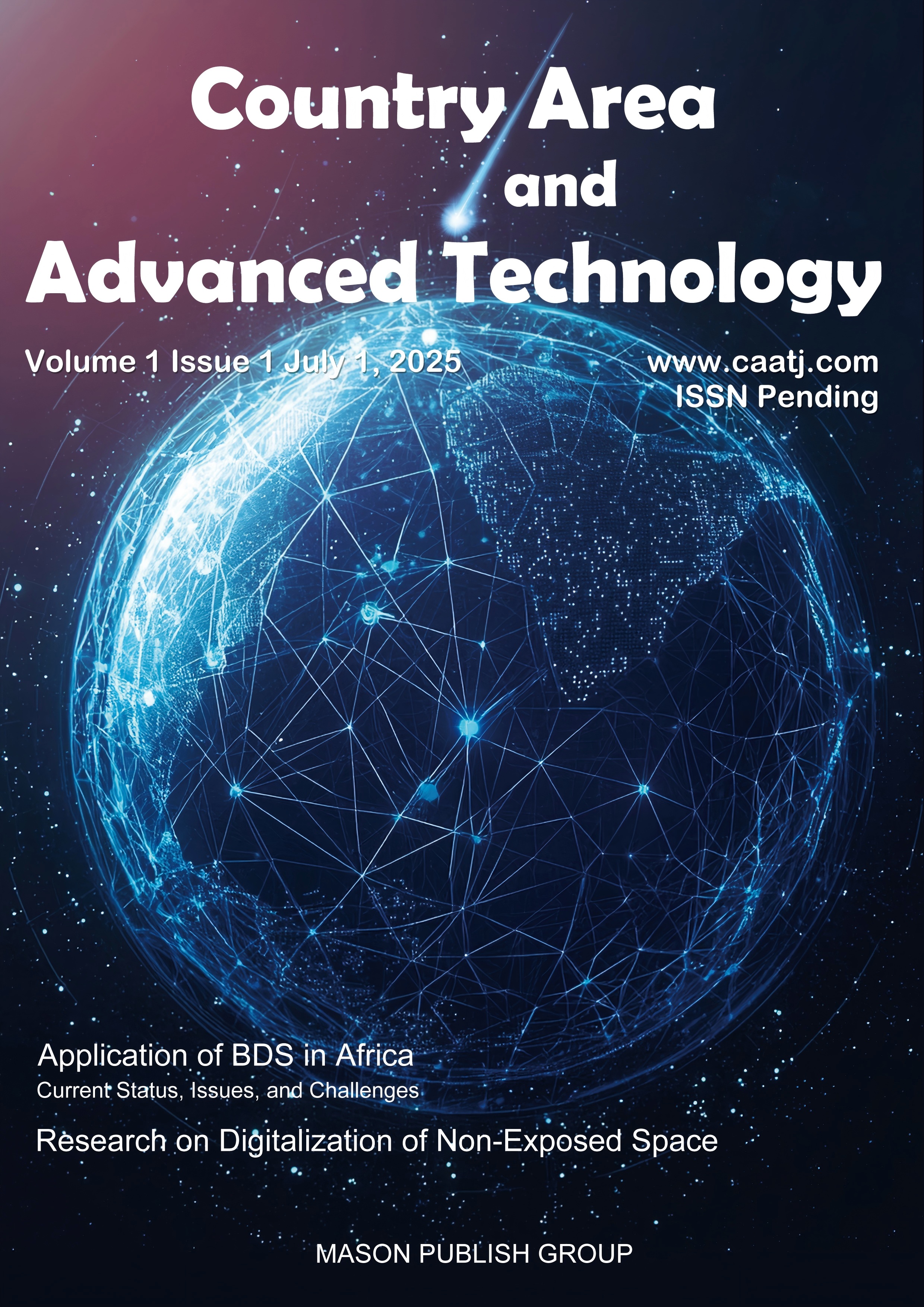 View Vol. 1 No. 1 (2025): Country, Area and Advanced Technology